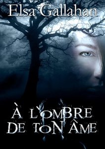 a-lombre-de-ton-ame2