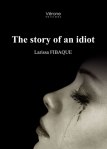 the story of an idiot