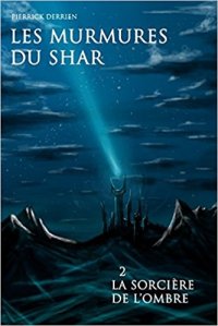 Les murmures du Shar T2