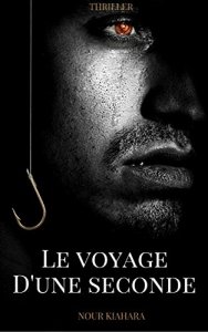 Le voyage d'une seconde