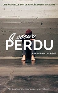 A coeur perdu