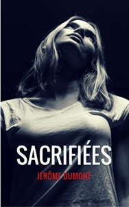 Sacrifiées