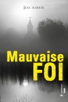 [SP] Mauvaise foi