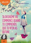 Ta deuxième vie... audio
