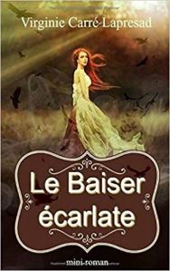 Le baiser écarlate
