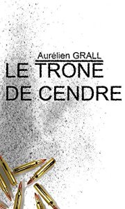 Le trône de cendre