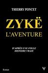 Zykë l'aventure