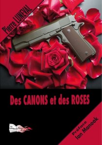 Des canons et des roses