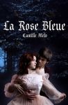 La Rose bleue