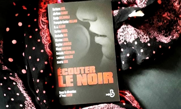 Ecouter le noir