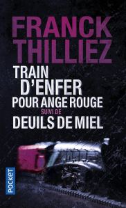 Train d'enfer... Deuils de miel