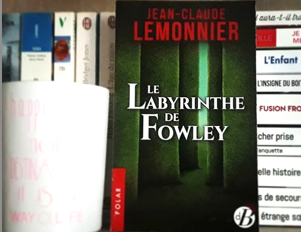 Le Labyrinthe de Fowley
