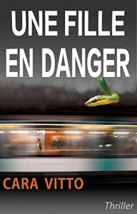 Une fille en danger