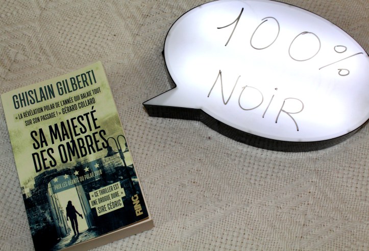 Sa Majesté des Ombres