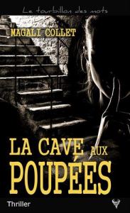 La cave aux poupées